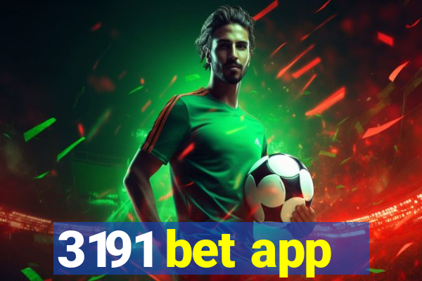 3191 bet app